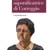 La saponificatrice di Correggio