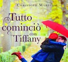 Tutto cominciò con Tiffany