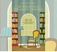 “La biblioteca dei giusti consigli” di Sara Nisha Adams. Un libro terapeutico