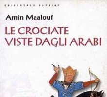 Le Crociate viste dagli Arabi