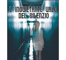 L'inquietante urlo del silenzio