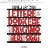 Lettere a una dodicenne sul fascismo di ieri e di oggi