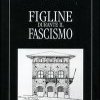 Figline durante il Fascismo