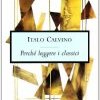 Perché leggere i classici