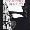 L'orecchio di Malco