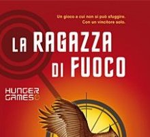 La ragazza di fuoco. Hunger Games