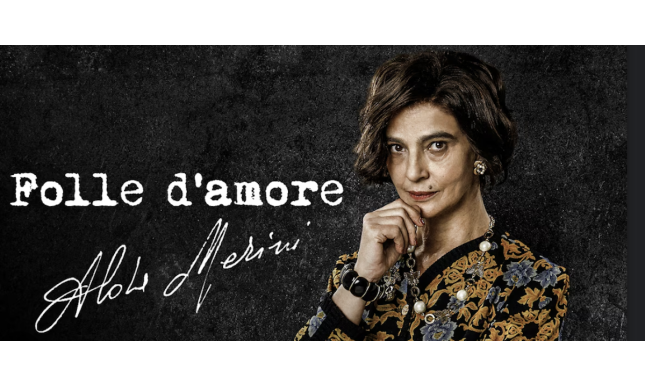 “Folle d'amore”, il film dedicato ad Alda Merini: tutte le anticipazioni