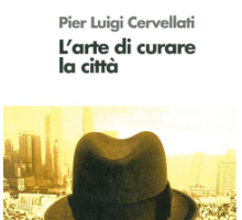 L'arte di curare la città