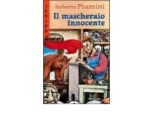 Il mascheraio innocente