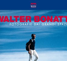 Walter Bonatti. Fotografie dai grandi spazi