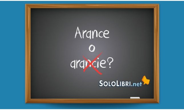 Arance o arancie: come si scrive?