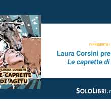 "Le caprette di Agitu": intervista a Laura Corsini 