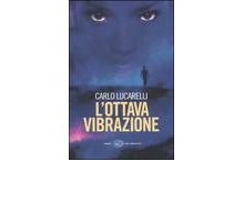 L'ottava vibrazione