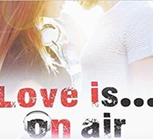 Love is… on air 