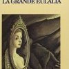 La grande Eulalia