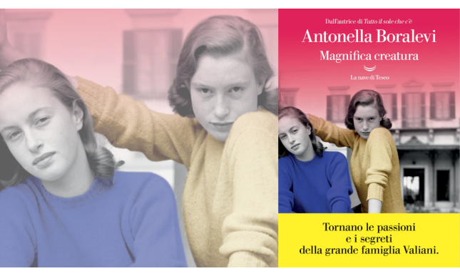 Magnifica creatura: tornano le sorelle Ottavia e Verdiana Valiani nel nuovo romanzo di Boralevi