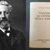 160 anni dalla prima edizione di “Viaggio al centro della terra” di Jules Verne