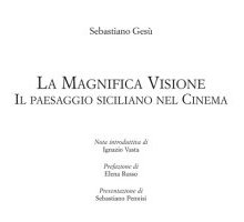 La magnifica visione. Il paesaggio siciliano nel cinema