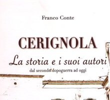 Cerignola. La storia e i suoi autori dal secondo dopoguerra ad oggi