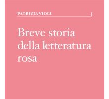 Breve storia della letteratura rosa