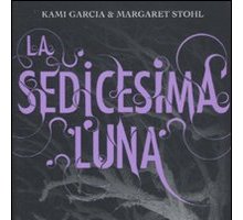 La sedicesima luna