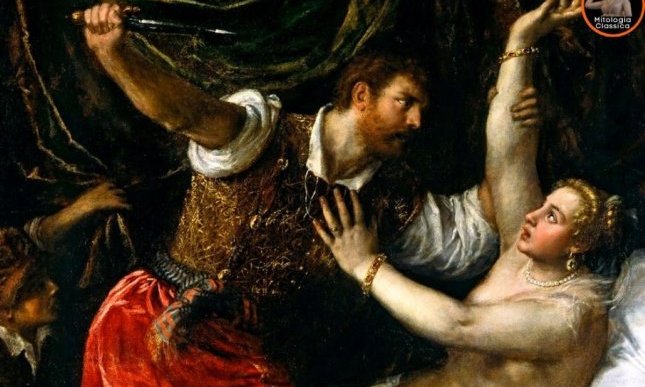 Il mito di Lucrezia narrato da Tito Livio, Ovidio e Shakespeare