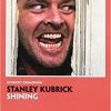 Stanley Kubrick. Shining