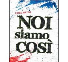 Noi siamo così