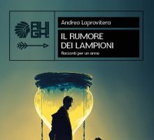 Il rumore dei lampioni