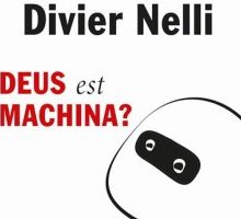 Deus est machina?