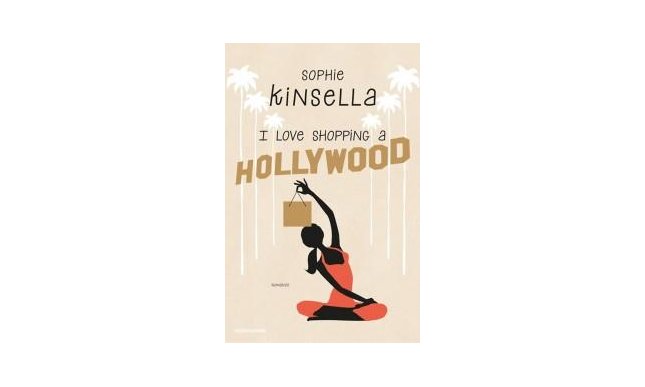 Sophie Kinsella: I love shopping a Hollywood esce il 30 settembre. Becky Bloomwood è tornata!