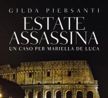 Estate assassina. Un caso per Mariella De Luca