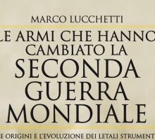 Le armi che hanno cambiato la seconda guerra mondiale