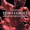 Temo i Greci anche se portano doni