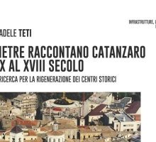 Le pietre raccontano Catanzaro dal X al XVIII secolo