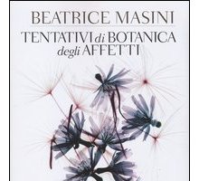 Tentativi di botanica degli affetti