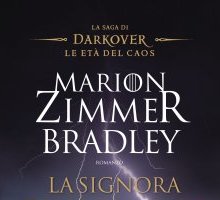 La signora delle tempeste. La saga di Darkover. Le età del caos