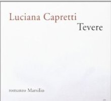 Luciana Capretti presenta “Tevere” a Roma