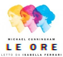 Le ore. Audiolibro 