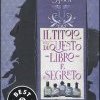 Il titolo di questo libro è segreto