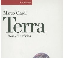 Terra. Storia di un'idea