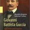 Giovanni Battista Guccia: Pioneer of International Cooperation in Mathematics