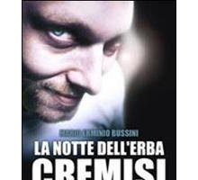 La notte dell'erba cremisi