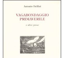 Vagabondaggio primaverile e altre prose