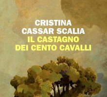 Il castagno dei cento cavalli