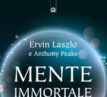 Mente immortale. La scienza e la continuità della coscienza oltre il cervello