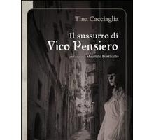 Il sussurro di Vico Pensiero