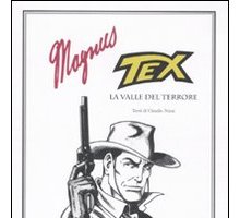 Tex. La valle del terrore