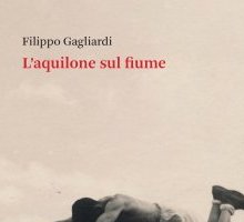 L'aquilone sul fiume. Un viaggio nei ricordi e nella Guerra di liberazione italiana