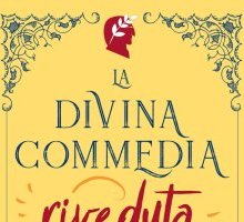 La Divina Commedia, riveduta e scorretta